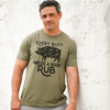 EVERY BUTT NEEDS A GOOD RUB MENS T-SHIRT