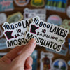 Minnesota 10,00 Lakes 10 Bajillion Mosquitos Sticker